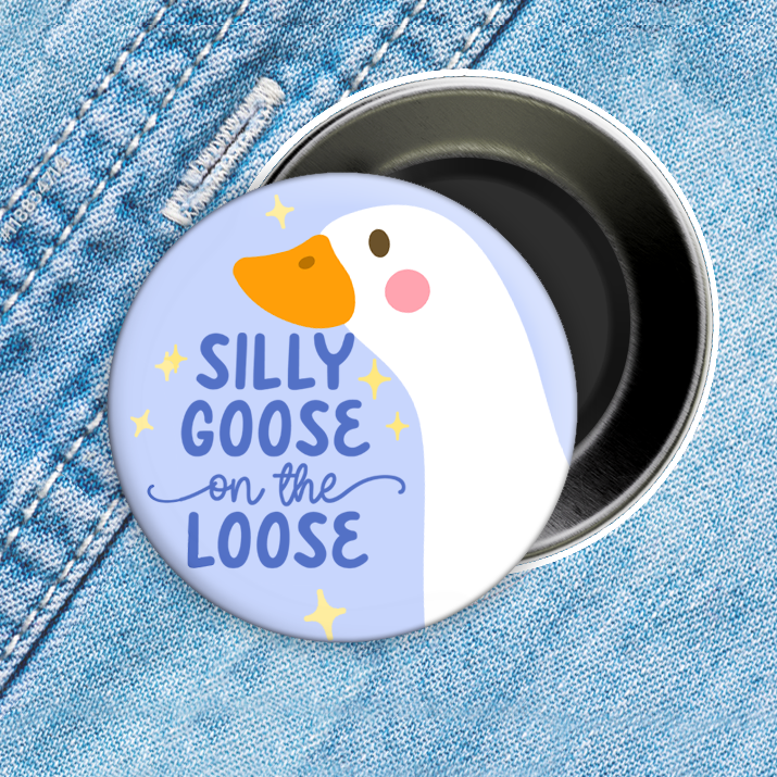 Silly Goose on the Loose 1.5" Button/Magnet