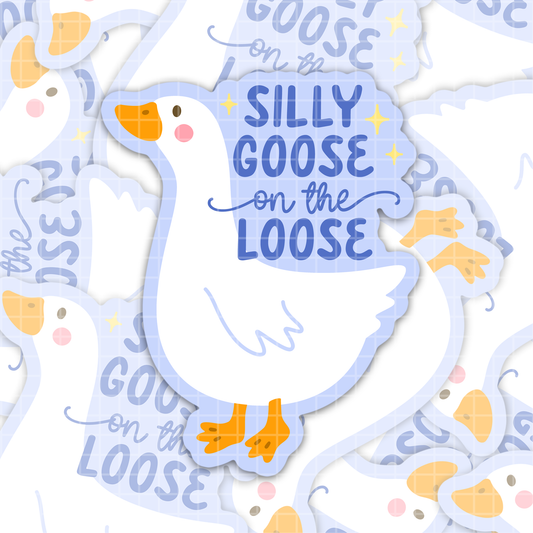 Silly Goose on the Loose Sticker/Magnet